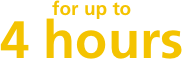 for up to 4 hours